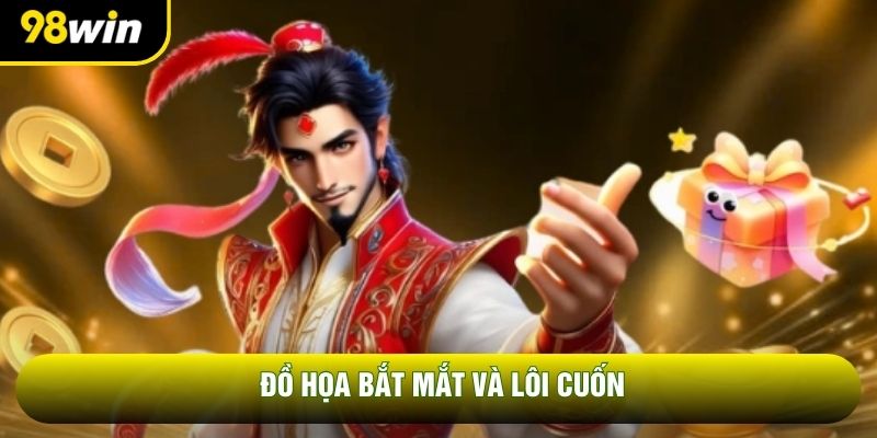 Đồ họa bắt mắt và lôi cuốn