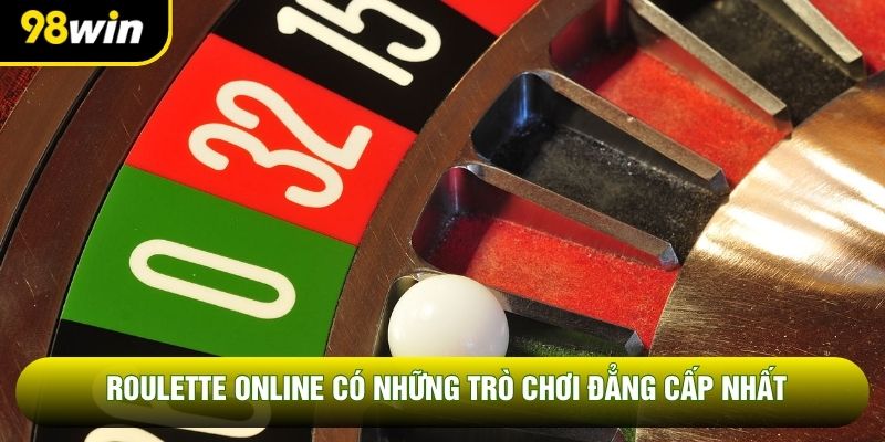 Roulette online có những trò chơi đẳng cấp nhất Roulette online có những trò chơi đẳng cấp nhất