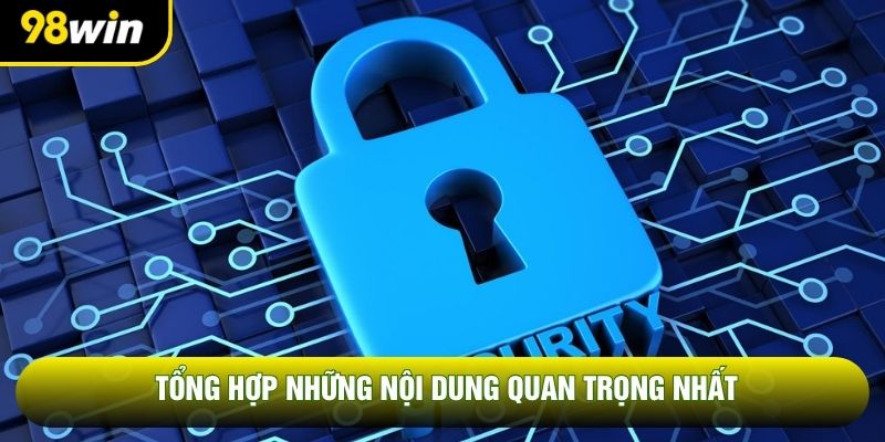 Tổng hợp những nội dung quan trọng nhất